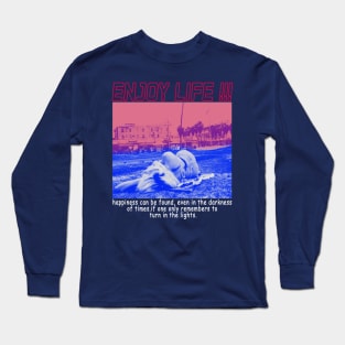 ENJOY LIFE Long Sleeve T-Shirt